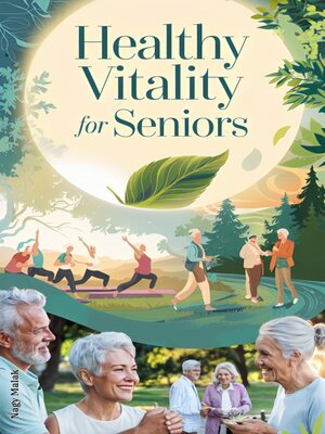 cover image of Healthy Vitality for Seniors